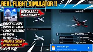 REAL FLIGHT SIMULATOR MOD APK ALL PLANES UNLOCKED V251 FREE DOWNLOAD RFS MOD PRO NEW TERBARU 2024 [upl. by Aihsenek]