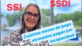 Pagos atrasados de los 2 programas de incapacidad del Seguro Social SSDI SSI [upl. by Jarl331]