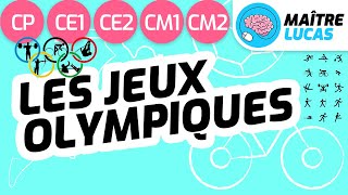 Jeux Olympiques expliqués aux enfants  JO  CP CE1 CE2 CM1 CM2 Cycle 2 Cycle 3 Muscle ton cerveau [upl. by Oiramel]