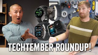 New Apple Watches Pixel Watch 3 GoPro DJI and More  The Techtember Roundup [upl. by Bryan]