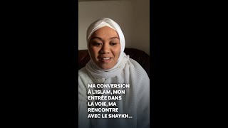 Ma conversion à lIslam mon entrée dans la Voie mon amour pour le Shaykh — Témoignage de Joanna [upl. by Oly]