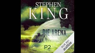 Horror Thriller Hörspiel  Stephen King  Die Arena HÖRBUCH PT2 [upl. by Cobbie]