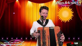 Lheure de la récré 350  Damien POYARD  Accordéoniste  Chanteur [upl. by Fayette]