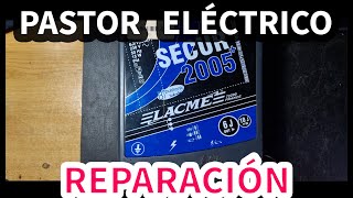 Pastor eléctrico  Reparación [upl. by Lavina]