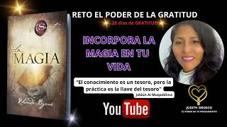 ⭐28 Días de gratitud LA MAGIA de Rhonda Byrne Incorpora la Magia en tu Vida [upl. by Hoo165]