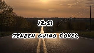 1251 x Jenzen Guino Cover [upl. by Goodill585]