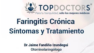 Faringitis Crónica Síntomas Tratamiento [upl. by Ri28]