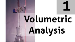 Volumetric Analysis 1  Basic Equipments [upl. by Nohsed]