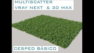 Crea césped con Multiscatter Plugin Vray amp 3D Max [upl. by Anirbed899]