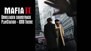 Mafia II  XMB PS3 Theme  Unreleased Soundtrack [upl. by Macmillan]