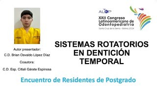 ER87 395 Uso de sistemas rotatorios en dentición temporal Reporte de un caso clínico [upl. by Etrem877]