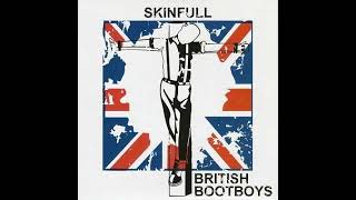 Skinfull  British BootboysFull EP  Released 2012 [upl. by Ojahtnamas]