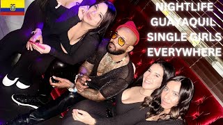 NightLife Guayaquil Ecuador Hot Single Girls Every Where and Cheap DrinksYou Need to See This [upl. by Nagap412]