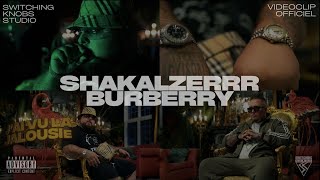 Shakalzerrr  Burberry Clip Officiel Shot By AKR montreal rap videoclip [upl. by Carla46]