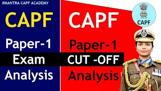 capf ac 2024 paper 1 cutoff amp Exam Analysis  capf 2024 exam Analysis [upl. by Illak990]