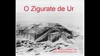 O Zigurate de Ur [upl. by Rockey]