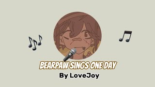 Bearpaw sings One Day by LoveJoy Full song ABearpaw swear warning [upl. by Aney76]