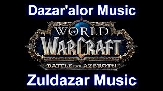 Dazaralor Music Zuldazar Music  Warcraft Battle for Azeroth Music [upl. by Fischer338]