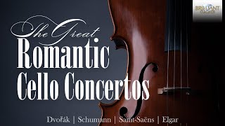 The Great Romantic Cello Concertos [upl. by Nehtanhoj]