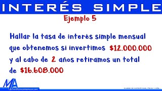 Interés simple  Ejemplo 5 [upl. by Nnaihs258]