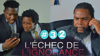 L’échec De L’ignorance episode 32 Mini Serie Mezanmi vin gade kiyes ki tire inspecteur a 😳😳😳 [upl. by Erleena959]