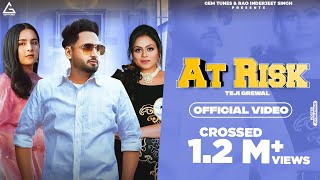 At risk  Teji Grewal  Gurlez Akhtar  Punjabi Song [upl. by Eradis]