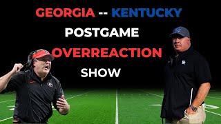 Postgame Overreaction Show UGA vs Kentucky [upl. by Ebert]