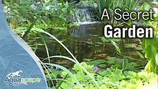 The Water Feature Lifestyle  A Secret Garden [upl. by Hedges208]