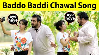 Baddo Baddi Chawal Song Funny Video  Velle Loog Khan Ali  Sahara Bano Khan Ali [upl. by Kane]