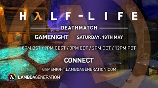 HalfLife Deathmatch Gamenight [upl. by Anawahs]