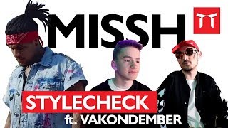 MISSH STYLECHECK ⭐️  feat Vakondember [upl. by Hagen]