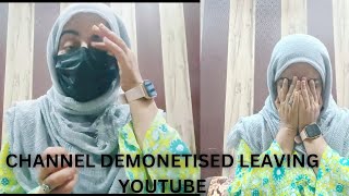 My YouTube Channel Got demonetized 💔🥲  Leaving Youtube  Heartbroken [upl. by Nosirb480]