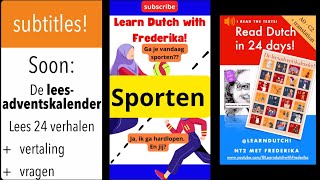 NT2 Sporten To Play Sports Nederlands Dutch Nederland Holland Inburgering Staatsexamen [upl. by Mloclam]