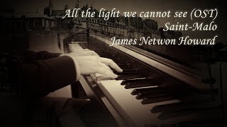 All the light we cannot see OST  SaintMalo  James Newton Howard [upl. by Brause761]