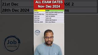 All Exam Dates NovemberDecember 2024 🔥 govtjobs ibps nicl bis uiic shorts [upl. by Airol]