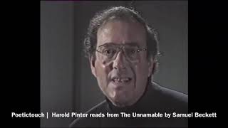 Harold Pinter reads the final lines of The Unnamable by SamuelBeckett Broadcast 8 February 1990 [upl. by Dorwin508]