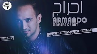 راب عراقي  احراج  ARMANDO  ارماندو [upl. by Anisamot]