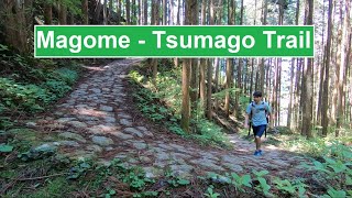 Magome to Tsumago The Nakasendo Trail [upl. by Lenno446]