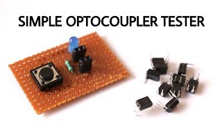 How to make optocoupler tester at home  Optocoupler tester [upl. by Norri]