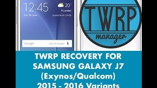 How To Install TWRP For Samsung Galaxy J7 ExynosQualcom [upl. by Marashio]