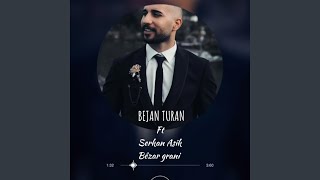 Bejan Turan Bezar Grani [upl. by Kcirtap]