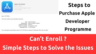 Steps to Purchase Apple Developer Program Account  Common Issues Solving Tips [upl. by Faustus]