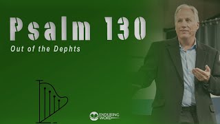 Psalm 130  Out of the Depths [upl. by Gonick394]