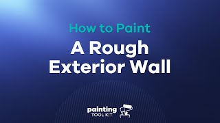 How to paint a rough Exterior Wall [upl. by Anibla801]