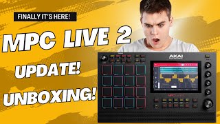 MPC Live 2 Update  Unboxing [upl. by Shanahan]