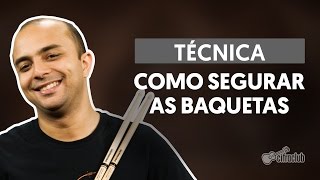 Técnicas de bateria  Como Segurar as Baquetas [upl. by Notslah]