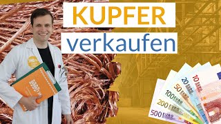 Kupfer verkaufen  Altmetall amp Kupferschrott zu Geld machen [upl. by Llemhar]