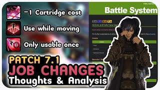 FFXIV Patch 71 PVE Job Changes quick thoughts and analysis [upl. by Royden]