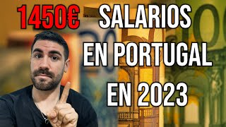 SALARIOS EN PORTUGAL EN 2023 [upl. by Elie]