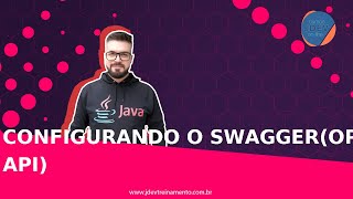 Configurando o SwaggerOpen API [upl. by Mortimer]